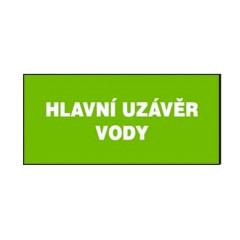 OSTATNÍ Tabulka plastová | Hlavní uzávěr vody